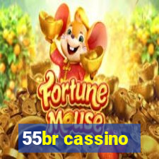 55br cassino